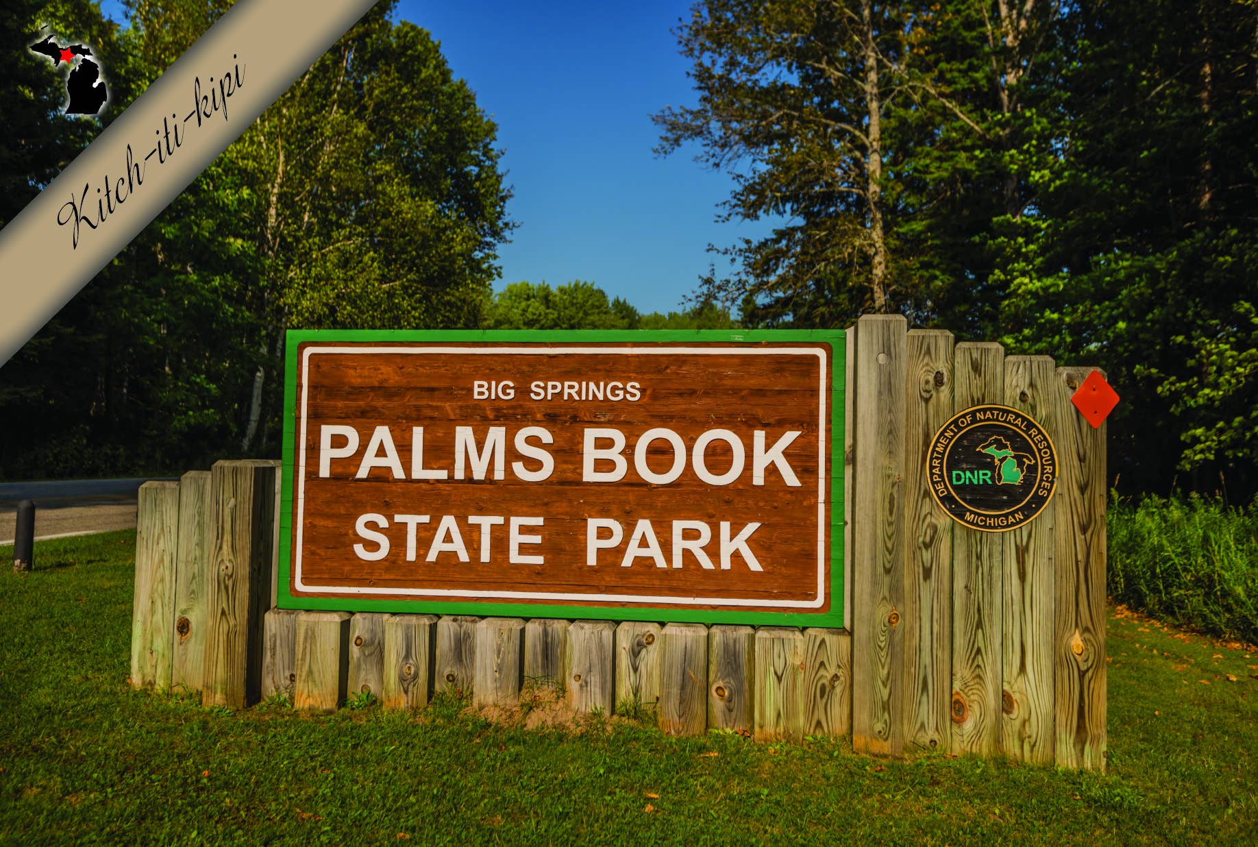 Image of KITCH-ITI-KIPI - Michigan Postcard - State Park Sign