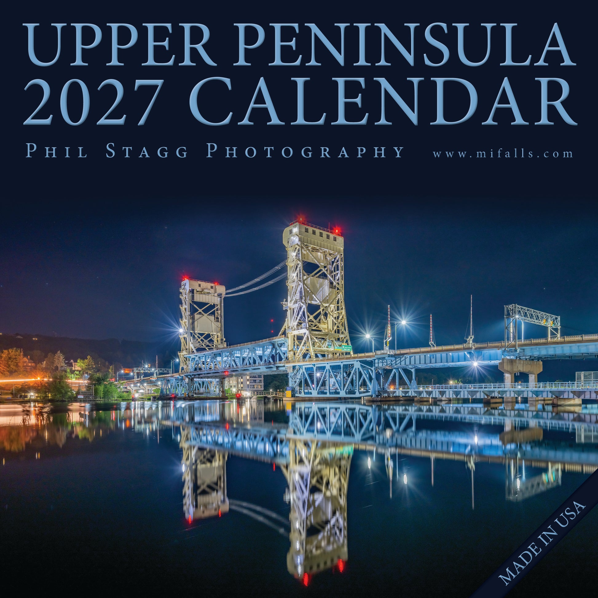 2027 UPPER PENINSULA - 13 month Wall Calendar (12"x12")