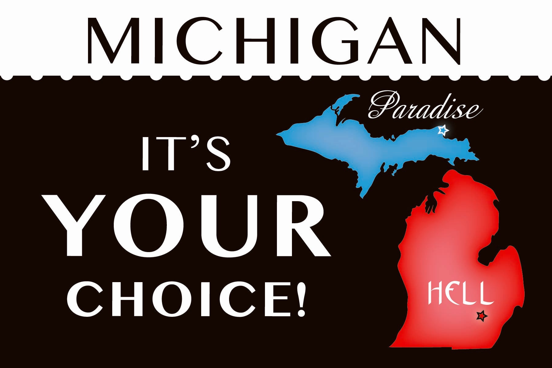 PARADISE or HELL - Humorous Michigan Postcard