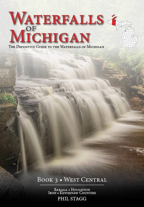 Waterfalls of Michigan (Book 3 - West Central)